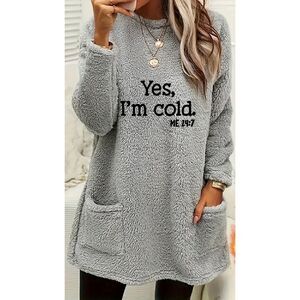 NWT Gorgeous XXL Yes, I'm cold ME 24:7 Grey/Black Sherpa Teddy Pullover Sweatshi